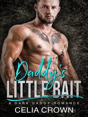 cover image of Daddy's Little Bait